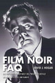 Film Noir FAQ (All That's Left to Know About Hollywood's Golden Age of Dames, Detectives, and Danger). FAQ. Softcover. 420 pages. Published by Applause Books.

Film Noir FAQ celebrates and reappraises some 200 noir thrillers representing 20 years of Hollywood's Golden Age. Noir pulls us close to brutal cops and scheming dames, desperate heist men and hardboiled private eyes, and the unlucky innocent citizens that get in their way. These are exciting movies with tough guys in trench coats and hot tomatoes in form-fitting gowns. The moon is a streetlamp and the narrow streets are prowled by squad cars and long black limousines. Lives are often small but people's plans are big – sometimes too big. Robbery, murder, gambling; the gun and the fist; the grift and the con game; the hard kiss and the brutal brush-off.

Film Noir FAQ brings lively attention to story, mood, themes, and technical detail, plus behind-the-scenes stories of the production of individual films. Featuring numerous stills and posters – many never before published in book form – highlighting key moments of great noir movies. Film Noir FAQ serves up insights into many of the most popular and revered names in Hollywood history, including noir's greatest stars, supporting players, directors, writers, and cinematographers.

Pour a Scotch, light up a smoke, and lean back with your private guide to film noir.
