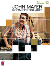 John Mayer - Room for Squares by John Mayer. For Guitar. Easy Guitar. Guitar tablature. 72 pages. Published by Cherry Lane Music.

Easy guitar arrangements with tab for the 13 tunes from Mayer's breakthrough album: Back to You • City Love • 83 • Great Indoors • Love Song for No One • My Stupid Mouth • Neon • No Such Thing • Not Myself • St. Patrick's Day • 3X5 • Why Georgia • Your Body Is a Wonderland. Includes a bio.

Songbooks also available in Piano/Vocal/Guitar (HL.2500563) and Play-It-Like-It-Is Guitar (HL.2500529) formats.