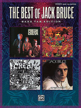Best of Jack Bruce by Jack Bruce. For Bass. Artist/Personality; Authentic Guitar TAB; Bass Guitar Personality; Guitar TAB. BASS TAB. Softcover. Guitar tablature. 64 pages. Alfred Music #32154. Published by Alfred Music.

In the late '60s, co-leading the immortal rock trio Cream with Eric Clapton, Jack Bruce became the most famous bass player in rock music. Today, 40 years later, his prestige and influence remains unchanged. This book contains 13 of his best known compositions and performances, including 11 Cream classics and 2 of his favorites from his solo career all fully transcribed in full notation and TAB. Titles: Dance the Night Away * Deserted Cities of the Heart * I Feel Free * I'm So Glad * NSU * Politician * Rope Ladder to the Moon * Sunshine of Your Love * SWLABR * Theme for an Imaginary Western * We're Going Wrong * White Room * Never Tell Your Mother She's Out of Tune.