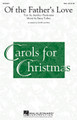 Of the Father's Love by Barry Talley. Arranged by Aurelius Prudentius. For Choral (SSA). Sacred Choral. 12 pages. Published by Hal Leonard.

Uses: Advent

Scripture: Romans 8:28-39; Ephesians 3:16-19

Now available for women's voices, this bestseller features the traditional Advent text set to new music. Reflective at its opening, the song gradually unfolds into an expressive “alleluia,” builds to a glorious high point, and finally retreats to a gentle conclusion.

Minimum order 6 copies.