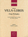 Cinq Preludes (5 Preludes for Solo Guitar). By Heitor Villa-Lobos (1887-1959). Edited by Fr. For Guitar (Guitar). Editions Durand. 38 pages. Editions Durand #DF15722. Published by Editions Durand.

Composed in 1940, the Cinq Preludes were Villa-Lobos' last contribution to the solo guitar repertory. New editions by Zigante available here in a single album for the first time.