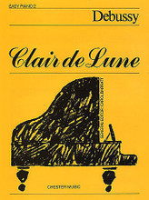 Clair de Lune (Easy Piano No. 2). By Claude Debussy (1862-1918). For Piano. Music Sales America. Classical. Guitar tablature. 4 pages. Chester Music #CH55502. Published by Chester Music.

Arranged for Easy Piano.