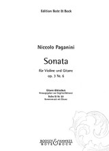 Sonata for Violin and Guitar, Op. 3, No. 6 by Nicolo Paganini (1782-1840). For Guitar, Violin (Violin). Boosey & Hawkes Chamber Music. Book only. 8 pages. Bote & Bock #M202509197. Published by Bote & Bock.