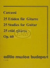 25 Studies, Op. 60 (Guitar Solo). By Matteo Carcassi (1792-1853). Arranged by Z. Tokos. EMB. 40 pages. Editio Musica Budapest #Z12091. Published by Editio Musica Budapest.