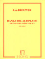 Danza del Altiplano ((Pi). By Leo Brouwer (1939-) and L. For Guitar. Editions Durand. 4 pages. Editions Durand #ME0843800. Published by Editions Durand.