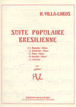 Suite Populaire Bresilienne - No. 2: Schottish-Choro (Guitar Solo). By Heitor Villa-Lobos (1887-1959). For Guitar. Editions Durand. 4 pages. Editions Durand #ME0673800. Published by Editions Durand.