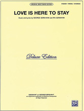 Love Is Here to Stay (Deluxe Edition). By George Gershwin (1898-1937) and Ira Gershwin. For Piano/Vocal/Guitar. Masterworks; Piano/Vocal/Chords; Sheet; Solo. Piano Vocal. 20th Century; Love; Masterwork Arrangement. 6 pages. Alfred Music #VS6342. Published by Alfred Music.

This sheet music features an arrangement for piano and voice with guitar chord frames, with the melody presented in the right hand of the piano part, as well as in the vocal line.