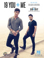 19 You + Me by Dan + Shay. For Piano/Vocal/Guitar. Piano Vocal. 12 pages. Published by Hal Leonard.

This sheet music features an arrangement for piano and voice with guitar chord frames, with the melody presented in the right hand of the piano part as well as in the vocal line.