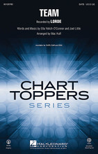 Team by Lorde. Arranged by Mac Huff. For Choral (SATB). Pop Choral Series. 16 pages. Published by Hal Leonard.

Soaring up the 2014 charts, this follow-up hit by the young New Zealand recording artist Lorde connects with fans through meaningful lyrics, a minimalist drum beat and fresh electronic sounds for a result that pop and show choirs will love to recreate!

Minimum order 6 copies.