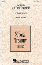 Art Thou Troubled? by George Frideric Handel (1685-1759). Arranged by John Leavitt. UNIS. Treasury Choral. 8 pages. Published by Hal Leonard.

“Art thou troubled? Music will calm thee.” The soothing strains of this Handel aria are offered here in an excellent new arrangement for unison choir. Ideal for developing tone, phrasing and style, this is a superb addition to the repertoire for younger ensembles. Performance Time: Approx. 3:20.

Minimum order 6 copies.