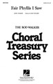 Fair Phyllis I Saw by John Farmer (1570-1601). Arranged by Rod Walker. For Choral (SATB). Treasury Choral. Festival. 8 pages. Published by Hal Leonard.

(TRYCHL) SATB.

Minimum order 6 copies.
