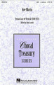 Ave Maria (SATB a cappella). By Tomas Luis de Victoria (0-1611) and Tom. Arranged by John Leavitt. For Choral (SATB). Treasury Choral. Festival. 8 pages. Published by Hal Leonard.

A superb edition of the de Victoria motet. Available: SATB a cappella. Performance Time: Approx. 1:40.

Minimum order 6 copies.