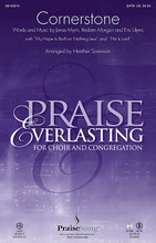 Cornerstone (with My Hope Is Built on Nothing Less and He Is Lord). By Hillsong. By Eric Liljero, Jonas Myrin, and Reuben Morgan. Arranged by Heather Sorenson. For Choral (SATB). PraiseSong Choral. 16 pages.

Uses: General, Christ the King

Scripture: Psalm 118:22-24; Ephesians 2:14-22; I Peter 2:4-6

The hymn “My Hope Is Built on Nothing Less” is the foundation of this favorite song from Hillsong Music. With two distinct endings – one that features the choir only, and an extended medley option for choir-led congregational worship – Heather Sorenson's stellar arrangement is sure to create a powerful moment in your services. Score and Parts (fl 1-2, ob, cl 1-2, tpt 1-3, hn, tbn 1-2, tbn 3/tba, perc 1-2, hp, rhythm, vn 1-2, va, vc, db) available on CD-ROM and as a digital download.

Minimum order 6 copies.