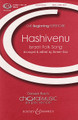 Hashivenu (CME Beginning). Arranged by Doreen Rao. For Choral, Chorus, Piano (SSA). CME Beginning Series. 8 pages. Boosey & Hawkes #M051464302. Published by Boosey & Hawkes.

Hashivenu is a melodic and hauntingly beautiful Hebrew song. The sound and meaning of the text is fundamental to the expressiveness of the song.

Contains two arrangements: one for unison voices and piano, and one for SSA a cappella in canon form.

Minimum order 6 copies.