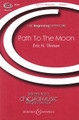 The Path to the Moon (CME Beginning). By Eric H. Thiman. For Choral, Chorus, Piano (UNIS). CME Beginning Series. 4 pages. Boosey & Hawkes #M051461141. Published by Boosey & Hawkes.

With words by Madeline Thomas, this piece is exquisitely written by Eric Thiman.

Minimum order 6 copies.