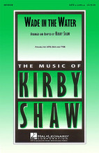 Wade in the Water (SATB a cappella). Arranged by K Shaw. SATB. Choral. Festival. 12 pages. Published by Hal Leonard.

This treatment of a classic spiritual by Kirby Shaw includes the elements that always seem to “work”: a soulful solo, supportive choral parts that have their own interest, and new verses that are seamless in the story. A winner!

Minimum order 6 copies.