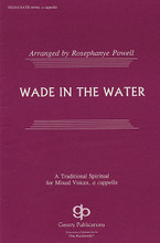 Wade in the Water arranged by Rosephanye Powell. For Choral (SATB DV A Cappella). Gentry Publications. Sacred. 12 pages. Fred Bock Music Company #JG2241. Published by Fred Bock Music Company.

Rosephanye Powell exploded onto the choral market scene with “The Word Was God”, and has had a following ever since. This a cappella setting uses divided vocal parts and a rhythmic playfulness that captures a fresh spirit. Her gift is to create music that sounds complex, but is solid for the singers to grasp. Available: SATB divisi a cappella.

Minimum order 6 copies.