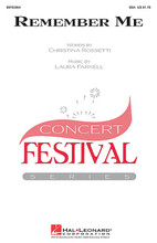 Remember Me by Laura Farnell. For Choral (SSA). Festival Choral. 12 pages. Published by Hal Leonard.

Long legato phrases create an atmosphere of emotional expressiveness leading to a glorious climax in this romantic setting of a poem by Christina Rossetti. Well-crafted to showcase younger SSA choirs at their best, this is an ideal selection for honor choir and festival performance. Duration: ca. 4:05.

Minimum order 6 copies.