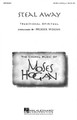 Steal Away arranged by Moses Hogan. For Choral (SATB). Festival Choral. Festival. HS/ADULT. 4 pages. Published by Hal Leonard.

Moses Hogan's contemporary settings of spirituals, original compositions, and other works have been enthusiastically accepted by audiences around the globe and have become staples in the repertoires of high school, college, church, community and professional choirs everywhere. Available: SATB a cappella. Performance Time: Approx. 5:40.

Minimum order 6 copies.