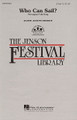 Who Can Sail? arranged by Jeanne Julseth-Heinrich. For Choral (2-Part). Festival Choral. 8 pages. Published by Hal Leonard.

A timeless Norwegian folksong set for young voices with piano accompaniment. Wonderful lyrics, word painting, and easy harmonies will make a long-lasting impression on all. Available: 2-Part. Performance Time: Approx. 2:45.

Minimum order 6 copies.
