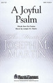 A Joyful Psalm by Joseph M. Martin. For Choral (SATB). Harold Flammer. Choral, Contest/Festival Music, Brass/Percussion and Sacred. 20 pages. Shawnee Press #A7076. Published by Shawnee Press.

ISBN 1423498410. Choral, Contest/Festival Music, Brass/Percussion and Sacred. 6.75x10.5 inches.

Uses: General, Call To Worship, Concert

Scripture: Psalm 100; Exodus 25:8; Habakkuk 2

A driving psalm of praise with brass and percussion punctuates this mixed meter “tour de force” with a festive sensibility that energizes any worship gatherings. Some counterpoint interacts with richly harmonized choral styled writing for a good balance of compositional elements. Incorporating God Himself Is With Us, this anthem provides a lofty call to worship for choirs of distinction.

Minimum order 6 copies.