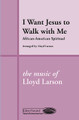 I Want Jesus to Walk with Me by Lloyd Larson. For Choral (SATB). Shawnee Press. Choral, Traditional & Contemporary Spirituals, Contest/Festival Music, Arrangements, General Use, Lent, Funeral, Memorials and Sacred. 8 pages. Shawnee Press #A7172. Published by Shawnee Press.

Minimum order 6 copies.