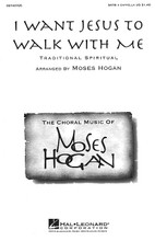 I Want Jesus to Walk with Me arranged by Moses Hogan. For Choral (SATB). Choral. Festival. 4 pages. Published by Hal Leonard.

The famous spiritual in a distinctive Hogan arrangement. Available: SATB a cappella. Performance Time: Approx. 3:30.

Minimum order 6 copies.