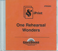 One Rehearsal Wonders (iPrint Orchestration CD). For Choral (Score & Parts). Glory Sound. CD only. GlorySound #IPR5003. Published by GlorySound.

Every choir needs a cache of anthems that are easy to learn for those “slim” Sundays. One Rehearsal Wonders will be an essential for directors who are looking for quality SAB, two-part, and simple SATB anthems. From contemporary chorals for worship, to expressive songs of devotion and praise, this compilation of eight anthems plus bonus benediction is ideal for smaller adult and youth choirs. One Rehearsal Wonders will meet many needs for easily learned anthems, and will prove to be a valuable budget stretcher as well.

Contents: I Will Rejoice • He Will Carry You Through • One Step He Leads • Praise God • Delight Yourself in the Lord • Awaken Me to Pray • O Give Thanks • At the Cross • Go in Love.