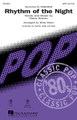 Rhythm of the Night by DeBarge. Arranged by Kirby Shaw. For Choral (SATB). Pop Choral Series. 12 pages. Published by Hal Leonard.

A new generation will feel the beat of the rhythm of the night with this 80s rocker by the group DeBarge in an outstanding arrangement that will electrify your stage! An outstanding choice for pop/show groups!

Minimum order 6 copies.