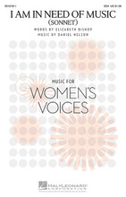 I Am in Need of Music ((Sonnet)). By Daniel Nelson. For Choral (SSA). Festival Choral. 8 pages. Published by Hal Leonard.

Truly a choral “art song,” this setting for women's voices features soaring vocal lines over a lushly romantic piano accompaniment. Ideal for advanced women's choruses from high school and up, festivals and honor choirs.

Minimum order 6 copies.