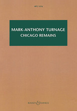 Chicago Remains Study Score (hps 1416) Boosey & Hawkes Scores/Books. Softcover. 66 pages.