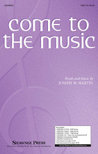 Come to the Music by Joseph M. Martin. SAB. Choral. Octavo. 20 pages. Published by Shawnee Press.

Commissioned for a premiere performance at the Texas Music Educators' Association 2000 convention, Joseph Martin's Come to the Music is alive and electric with driving rhythm, memorable melodies, mixed meter, and joyful text. Optional percussion and piccolo accompaniment, included at the back of the octavo, enhance the medieval dance quality of this exciting piece.

Minimum order 6 copies.