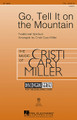 Go, Tell It on the Mountain (Discovery Level 3). By Traditional Spiritual. Arranged by Cristi Cary Miller. For Choral, Shaker, Congas (TTB). Discovery Choral. 16 pages. Published by Hal Leonard.

Layered voice parts open and close this fresh and contemporary spiritual setting with a fun male voice style that will be instantly appealing for middle school Tenor Bass ensembles! Optional shaker and congas will be a fun addition! Discovery Level 3. Available separately: TTB, VoiceTrax CD. Duration: ca. 2:35.

Minimum order 6 copies.