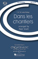 Dans Les Chantiers arranged by Mark Sirett. For Choral (TBB). BH Secular Choral. 12 pages. Boosey & Hawkes #M051478088. Published by Boosey & Hawkes.

A lively lumberjack song from Québec, it tells the story of a young man's miserable winter in the “chantiers” (shanties). When he doesn't get paid, he vows never again to return to the camps. In French, with a pronunciation guide and English translation.

Minimum order 6 copies.