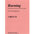 Chen Yi: Burning For String Quartet