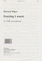 Feasting I Watch by Edward Elgar (1857-1934). For Choral (TTBB A Cappella). Music Sales America. 8 pages. Novello & Co Ltd. #NOV160204. Published by Novello & Co Ltd.