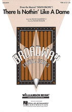 There Is Nothin' Like a Dame by Oscar Hammerstein and Richard Rodgers. Arranged by William Stickles. For Choral (TTBB). Choral. 12 pages. Published by Hal Leonard.

TTBB.

Minimum order 6 copies.