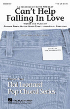 Can't Help Falling in Love by Elvis Presley. By George David Weiss, Hugo Peretti, and Luigi Creatore. Arranged by Ed Lojeski. For Choral (TTB). Pop Choral Series. 8 pages. Published by Hal Leonard.

One of the all-time favorites from none other than the King! This 12/8 classic croons with romance in a warm and wonderful setting by Ed Lojeski. Full harmonies, easily sung. Available: SATB, SAB, SSA, TTB, ShowTrax Cassette. Performance Time: Approx. 2:40.

Minimum order 6 copies.