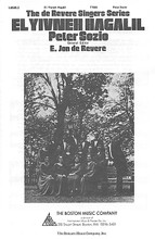 El Yivneh Hagalil by Peter Sozio. Edited by E. Jon de Revere. For Choral (TTBB). Music Sales America. Classical. 12 pages. Music Sales #BMCU105052. Published by Music Sales.