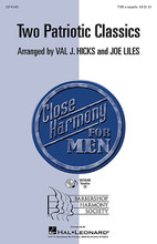 Two Patriotic Classics arranged by Joe Liles and Val Hicks. For Choral (TTBB A Cappella). Close Harmony for Men. 7 pages. Published by Hal Leonard.

Perfect for sporting events or other celebrations, this arrangement of The Star Spangled Banner will thrill any audience. Also includes a harmonic overlay for the classic America the Beautiful. Available separately: TTBB a cappella and VoiceTrax CD. Performance Time: Approx. 3:30.

Minimum order 6 copies.