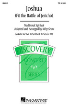 Joshua! (Fit the Battle of Jericho) arranged by Kirby Shaw. For Choral (TTB). Discovery Choral. Festival. 12 pages. Published by Hal Leonard.

This popular setting by Kirby Shaw combines powerful vocal pyramids, contemporary piano accompaniment and compelling harmonies to make this an extremely strong choice for young ensembles. Available: SSA, TTB, 2-Part, 3-Part Mixed. Performance Time: Approx. 2:30.

Minimum order 6 copies.