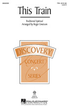 This Train (Discovery Level 2). By Traditional Spiritual. Arranged by Roger Emerson. For Choral (TTB). Discovery Choral. 12 pages. Published by Hal Leonard.

This traditional spiritual will be a perfect choice for developing part-singing skills in your young men's chorus. The chords build naturally and the contemporary harmony and rhythmic feel will provide a motivational boost to your ensemble! Available separately: TTB, VoiceTrax CD. Duration: ca. 2:35.

Minimum order 6 copies.