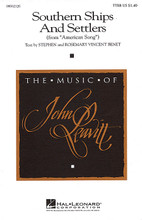 Southern Ships and Settlers ((from American Song)). By John Leavitt, Rosemary Vincent Benet, and Stephen Benet. For Choral (TTBB). Hal Leonard Choral. Festival. 16 pages. Published by Hal Leonard.

This lively sea chantey by the gifted composer John Leavitt is set with a text by the American poets Stephen and Rosemary Vincent Benet. An outstanding addition to the repertoire for male chorus. Available: TTBB. Performance Time: Approx. 2:50.

Minimum order 6 copies.