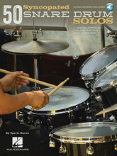 50 Syncopated Snare Drum Solos (A Modern Approach for Jazz, Pop, and Rock Drummers). By Sperie Karas. For Snare Drum, Drum. Drum Instruction. Softcover Audio Online. 72 pages.

Sperie Karas takes you systematically through the land of syncopation, starting with 4/4 time, and on to odd and changing meters. The mastery of these solos prepares you for today's musical scene, giving you the control and security for the most demanding contemporary musical challenges in jazz, pop, and rock. Your reading skills will also be rewarded. 50 Syncopated Snare Drum Solos is ideal for competition and concert performance, and is applicable to the drumset, as Sperie demonstrates in the book as well as in the online audio. (The purchase price includes online access to audio for download or streaming) A must for today's serious drummer!