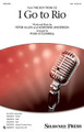 I Go to Rio arranged by Ryan O'Connell. SSA. Choral. 12 pages. Published by Shawnee Press.

Written by Peter Allen and a hit for the band Pablo Cruise in 1979, this new arrangement for mixed and women's voices will heat up your concert with its hot Latin groove. Fast and furious with syncopation, energy, and horns, there's no turning back once you “go to Rio”!

Minimum order 6 copies.