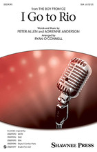 I Go to Rio arranged by Ryan O'Connell. SSA. Choral. 12 pages. Published by Shawnee Press.

Written by Peter Allen and a hit for the band Pablo Cruise in 1979, this new arrangement for mixed and women's voices will heat up your concert with its hot Latin groove. Fast and furious with syncopation, energy, and horns, there's no turning back once you “go to Rio”!

Minimum order 6 copies.