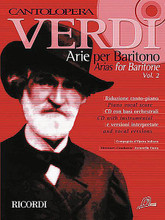 Verdi Arias for Baritone Volume 2 (Cantolopera Series). By Giuseppe Verdi (1813-1901). For Baritone, Voice, Piano Accompaniment. Vocal Collection. Softcover with CD. 66 pages. Ricordi #NR140685. Published by Ricordi.

Vocal/piano score for 7 of Verdi's most famous arias from Luisa Miller, Falstaff, Otello and more. CD includes full performance and orchestral accompaniment tracks.