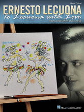 Ernesto Lecuona - To Lecuona with Love composed by Ernesto Lecuona (1895-1963). Arranged by Paul Posnak. For Piano/Vocal. Vocal Piano. Softcover. 90 pages.

This collection presents a celebration of Lecuona's contributions to Latin American culture. 13 of his classics are arranged by noted Miami-based pianist and professor Paul Posnak. Songs: Cordoba • Danza Negra • Desengano • El Pulpero • Rosa La China • Siempre En Mi Corazon • Yo No Se Porque • and more. Includes English lyric translations and a biography/introduction by Posnak.
