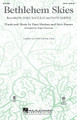 Bethlehem Skies for Choral (SATB). Sacred Christmas Choral. Published by Hal Leonard.

The sweet acoustic sounds of this light pop-style Christmas song by Dara Maclean and Dave Barnes will bring warmth and hope to seasonal concerts and worship services. “Just a baby sleeping in a manger, all the world was waiting for you to come...under Bethlehem skies”.

Minimum order 6 copies.