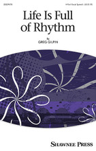 Life Is Full of Rhythm (Together We Sing Series). Composed by Greg Gilpin. 4-Part Speech Chorus. Choral. 16 pages. Published by Shawnee Press.

Vocal speech allows the singer to learn how rhythms look, sound, and feel, while developing their musicianship skills, add dynamics, vocal expressions, and creative fun with hand and body percussion, if no drums are used. The “rhythms of life” are all around us and this unique programming piece is perfect for their musical expression.

Minimum order 6 copies.